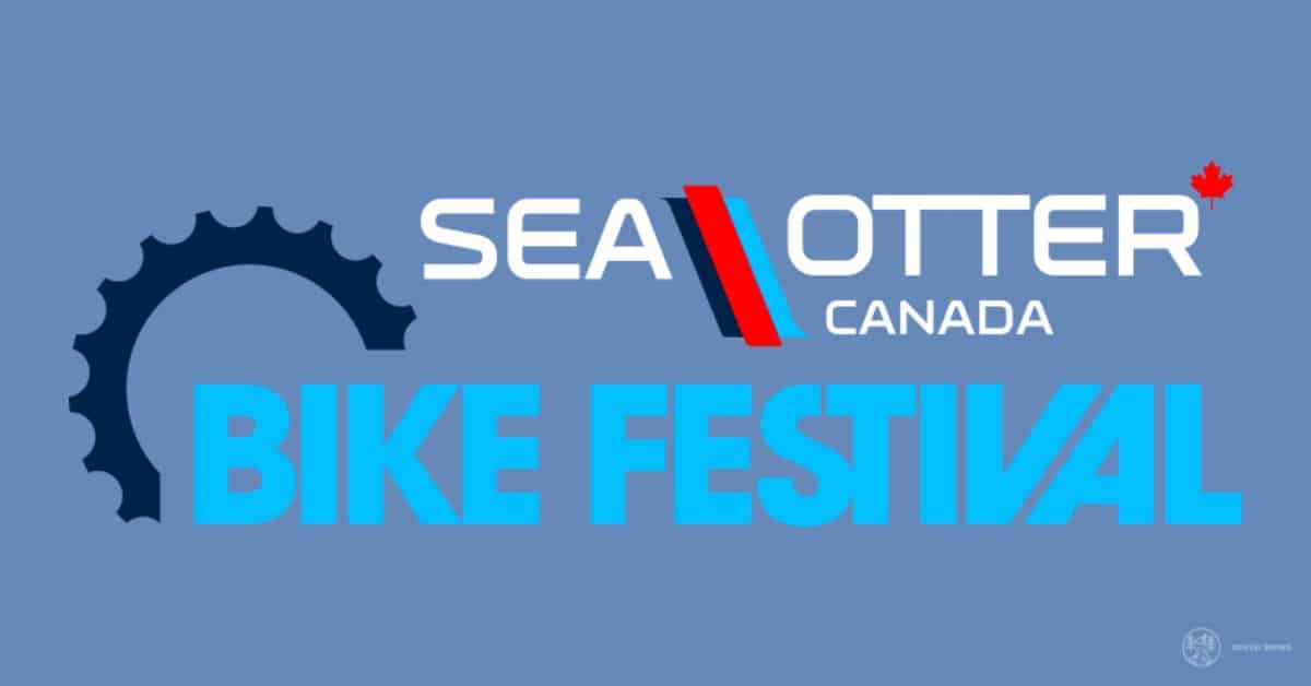 SEA OTTER CANADA EVENT Gravel Biking